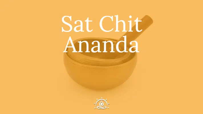 Monday Mantra ~ Sat  Chit  Ananda